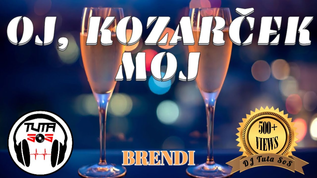Brendi - Oj, kozarček moj (Besedilo/Karaoke) (Lyrics by DJ Tuta SoS) #brendi