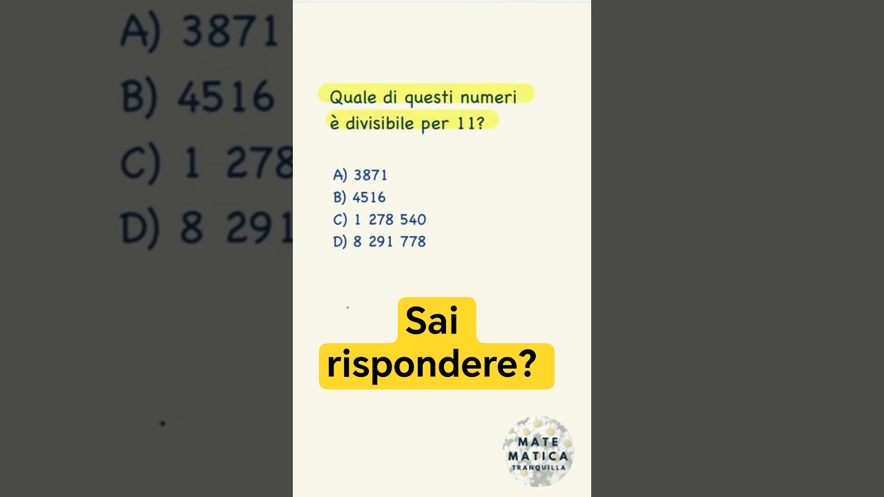 Come capire se un numero &egrave; divisibile per undici?