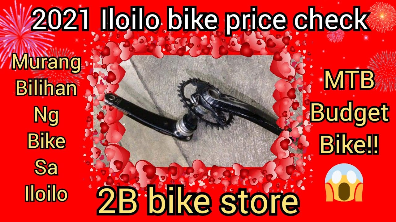 Vlog6.1 2021 Iloilo mtb bike price check @2B Bike Store