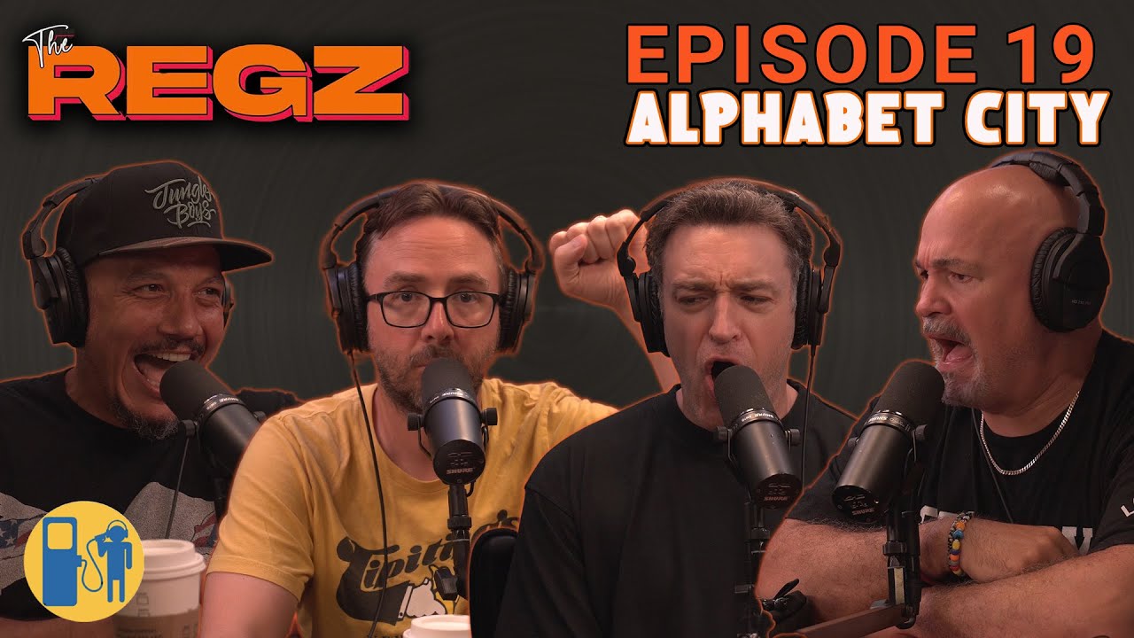 Alphabet City | The Regz w/ Robert Kelly, Dan Soder, Luis J. Gomez and Joe List Ep #19