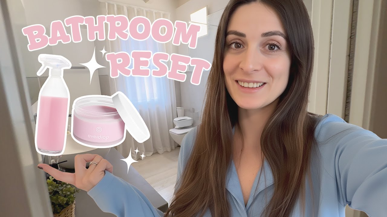 Bathroom reset 🧼