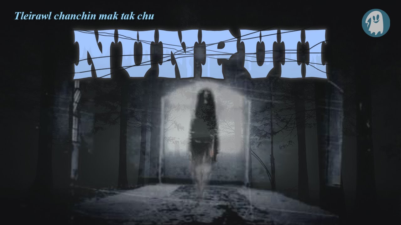 Nunpuii chanchin mak tak chu!