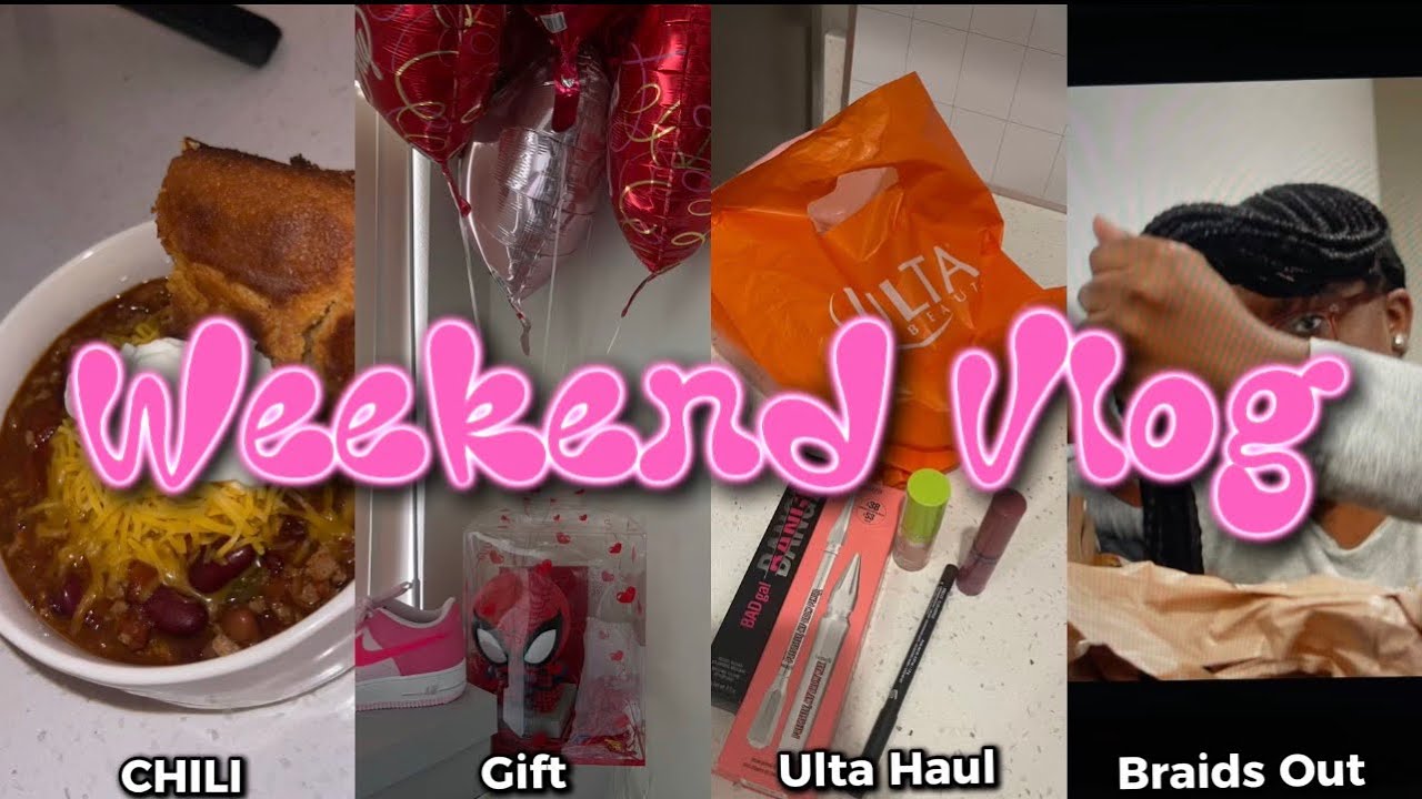 ✨WEEKEND VLOG:MADE CHILI+VALENTINE TINGS❤️+ULTA HAUL+TAKING BRAIDS OUT