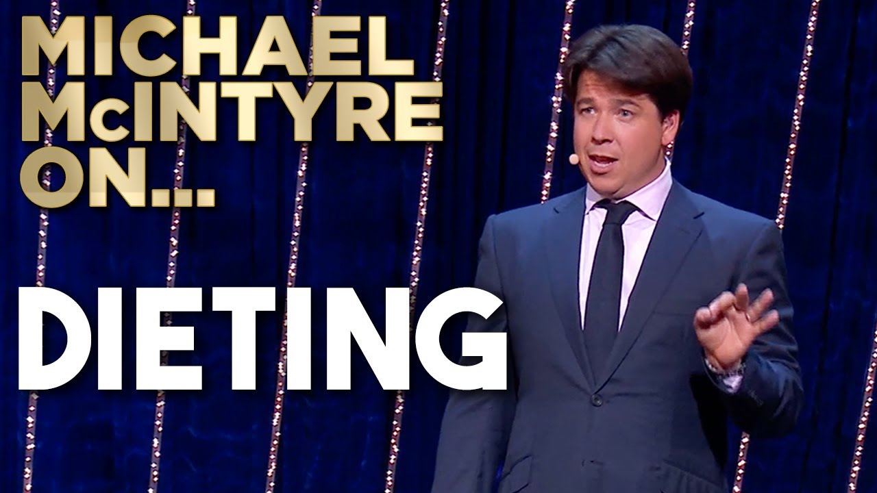 Dieting | Michael McIntyre
