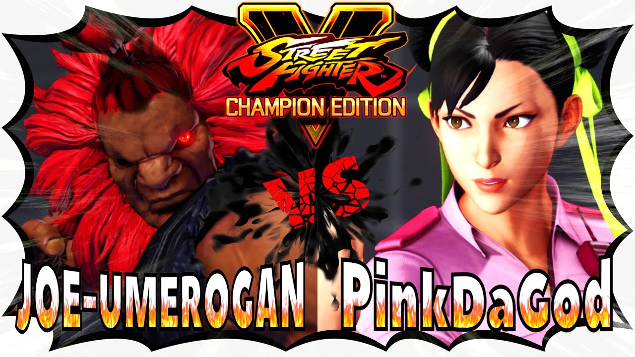 result[SFV CE] JOE-UMEROGAN(Gouki) vs PinkDaGod(Chun-Li) [Street Fighter 5 Champion Edition]