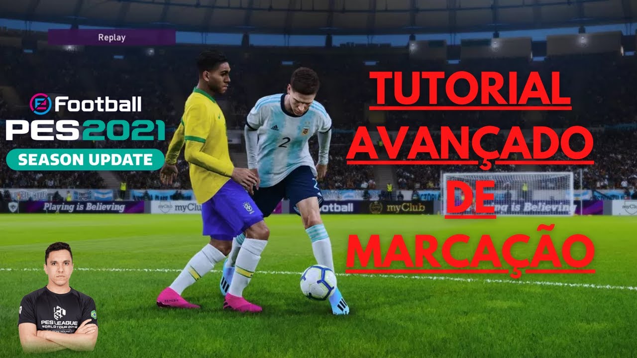PES 21: DICAS DE MARCAÇÃO AVANÇADAS