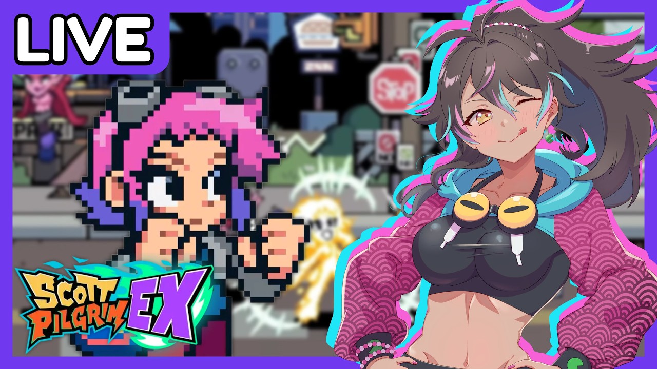 Scott Pilgrim EX - Here We Go Again Baby! |【Vtuber】3/3/26
