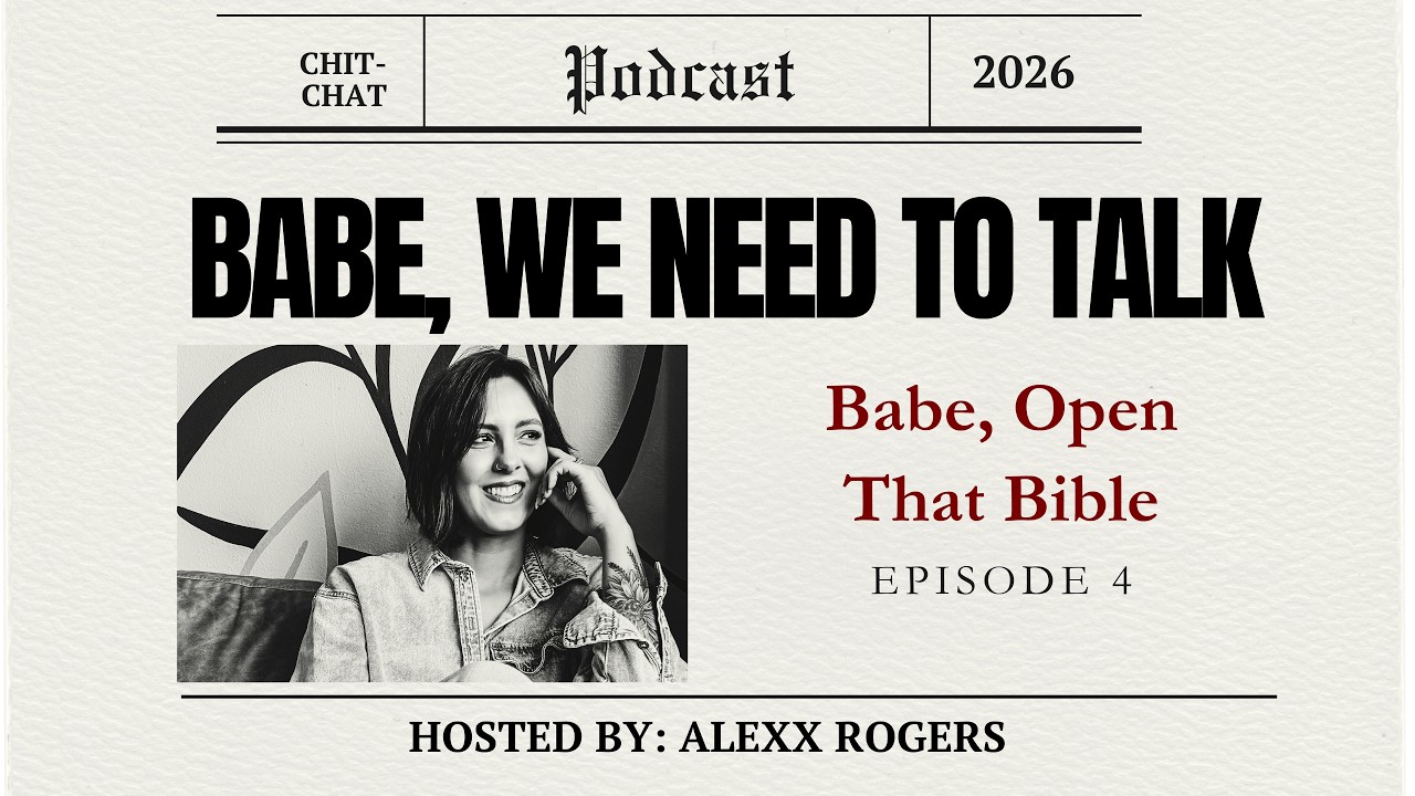 BWNTT Episode Four: Babe, Open That Bible