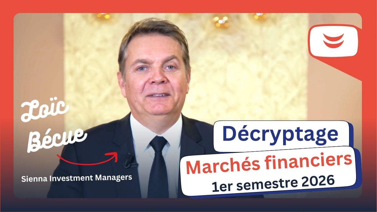Marchés financiers : Quel 1er semestre pour 2026 ?