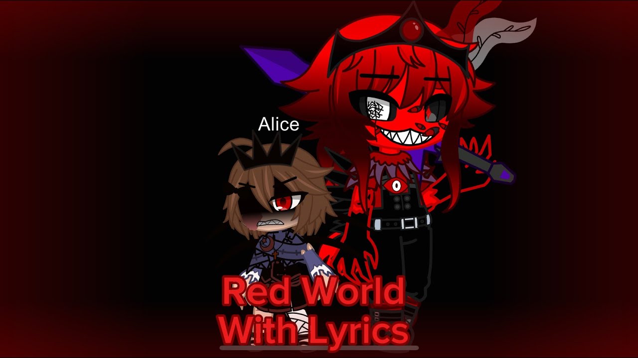 Red World With Lyrics…
