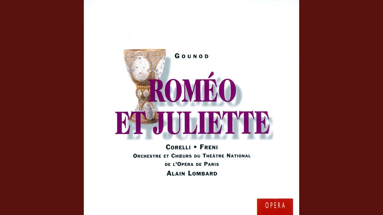 Roméo et Juliette, Act 1: Madrigal. 