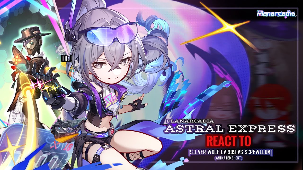 👾✨ Реакция Astral Express на бой Silver Wolf против Screwllum (версия 4.2) || GL2 || Honkai Star:...