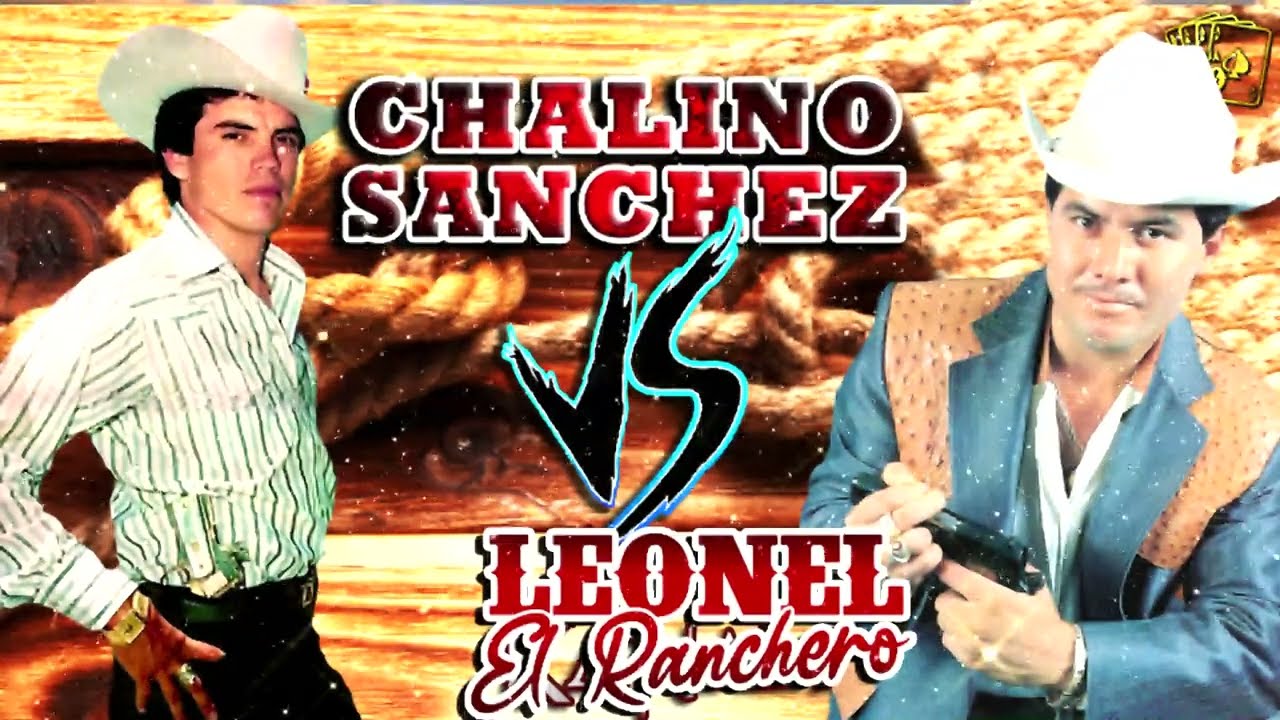Exitos Seleccionados Canciones - leonel el ranchero de sinaloa