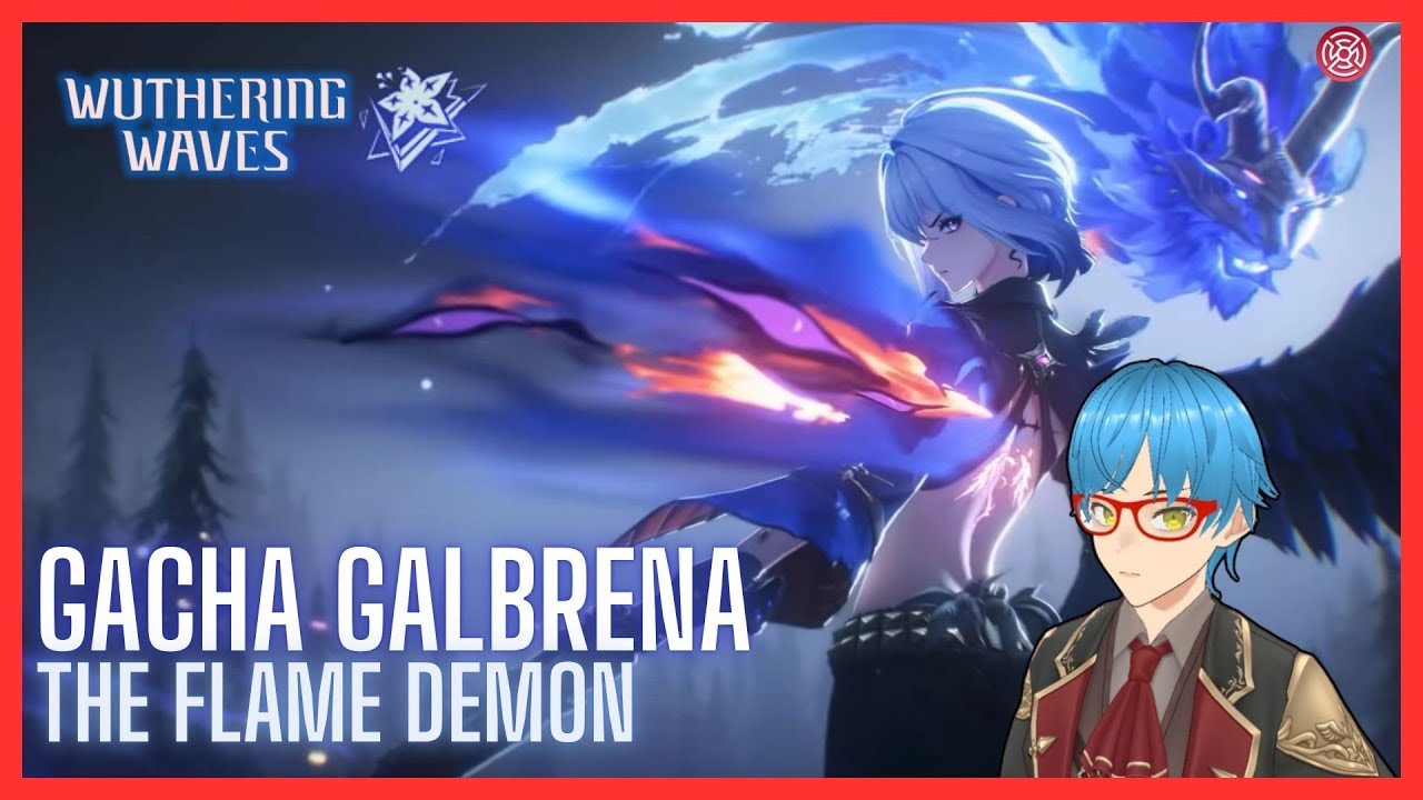[Wuthering Waves] ANOTHER LATE POST?!! - GACHA GALBRENA #12【Sehzade | VTuber Indonesia】