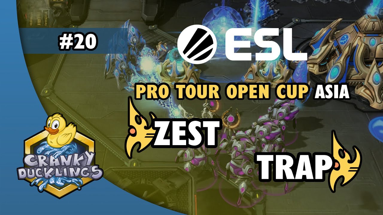 Zest vs Trap - PvP | ESL Open Cup #20 Asia | Weekly EPT StarCraft 2 Tournament