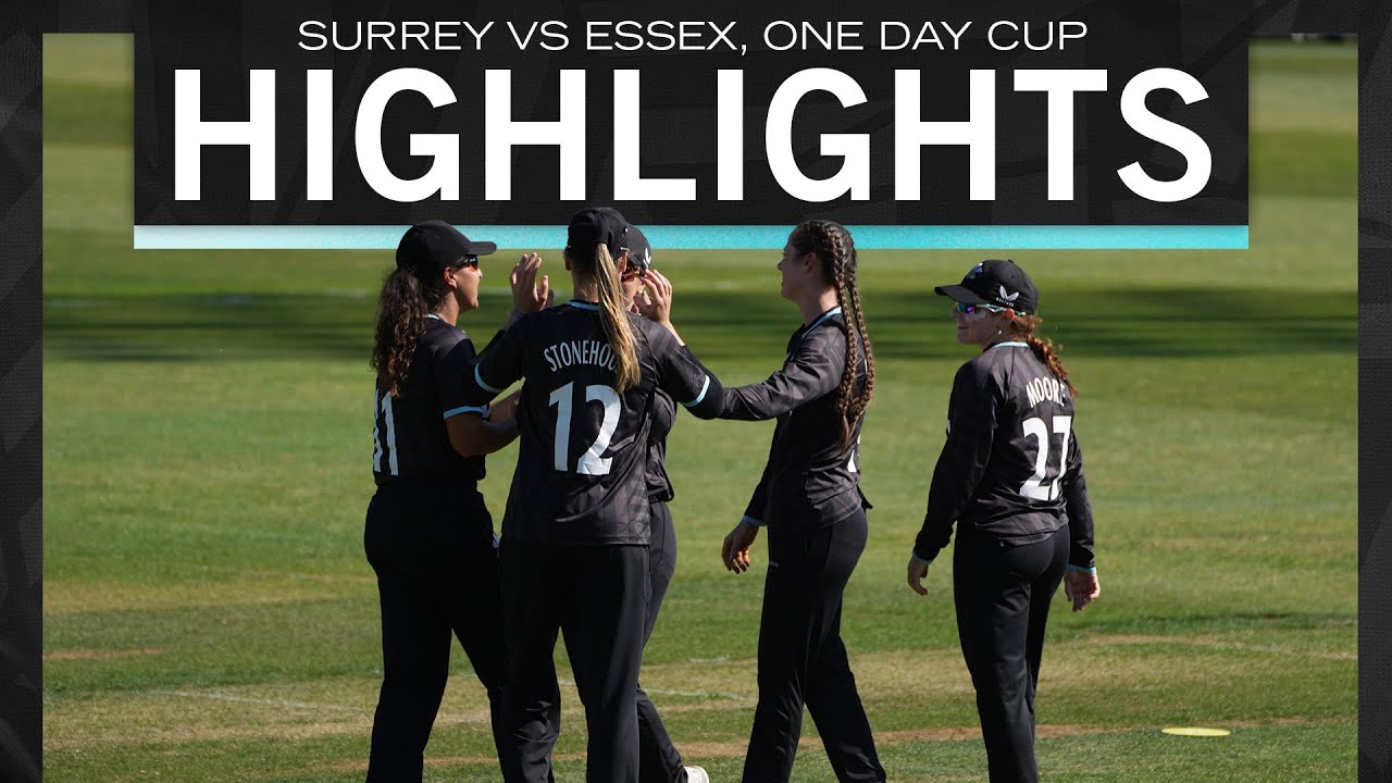 Surrey beat Essex away in last minute thriller | Highlights | Metro Bank Women's One Day Cup
