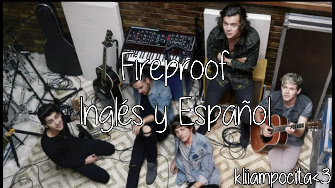 Fireproof - One Direction Letra en Inglés y Español