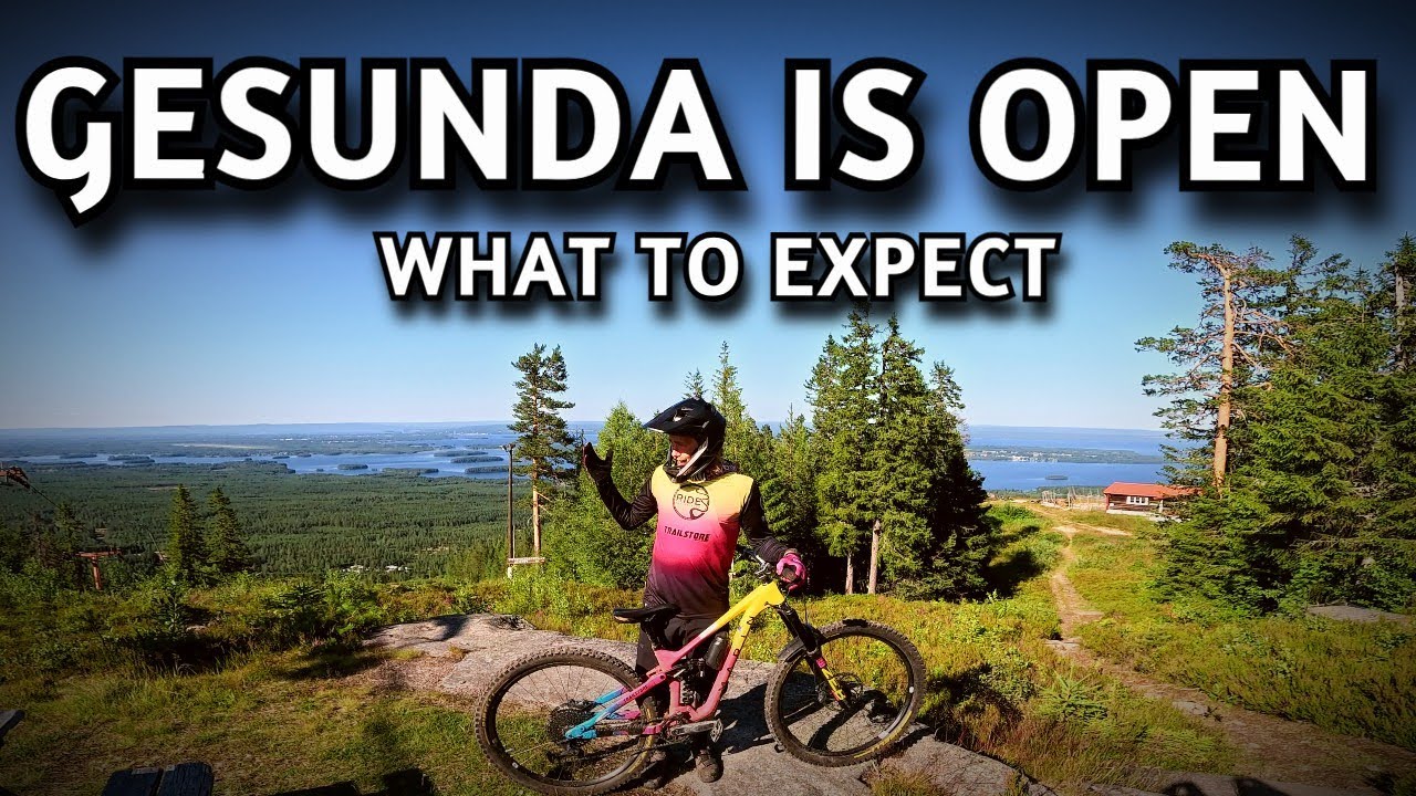 GESUNDA BIKE PARK Opening Weekend Explainer