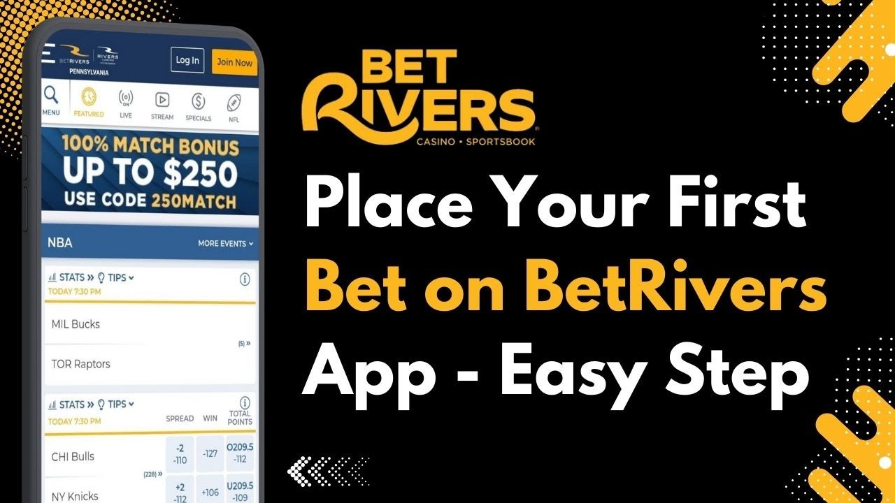How to Place Your First Bet Using the BetRivers App !