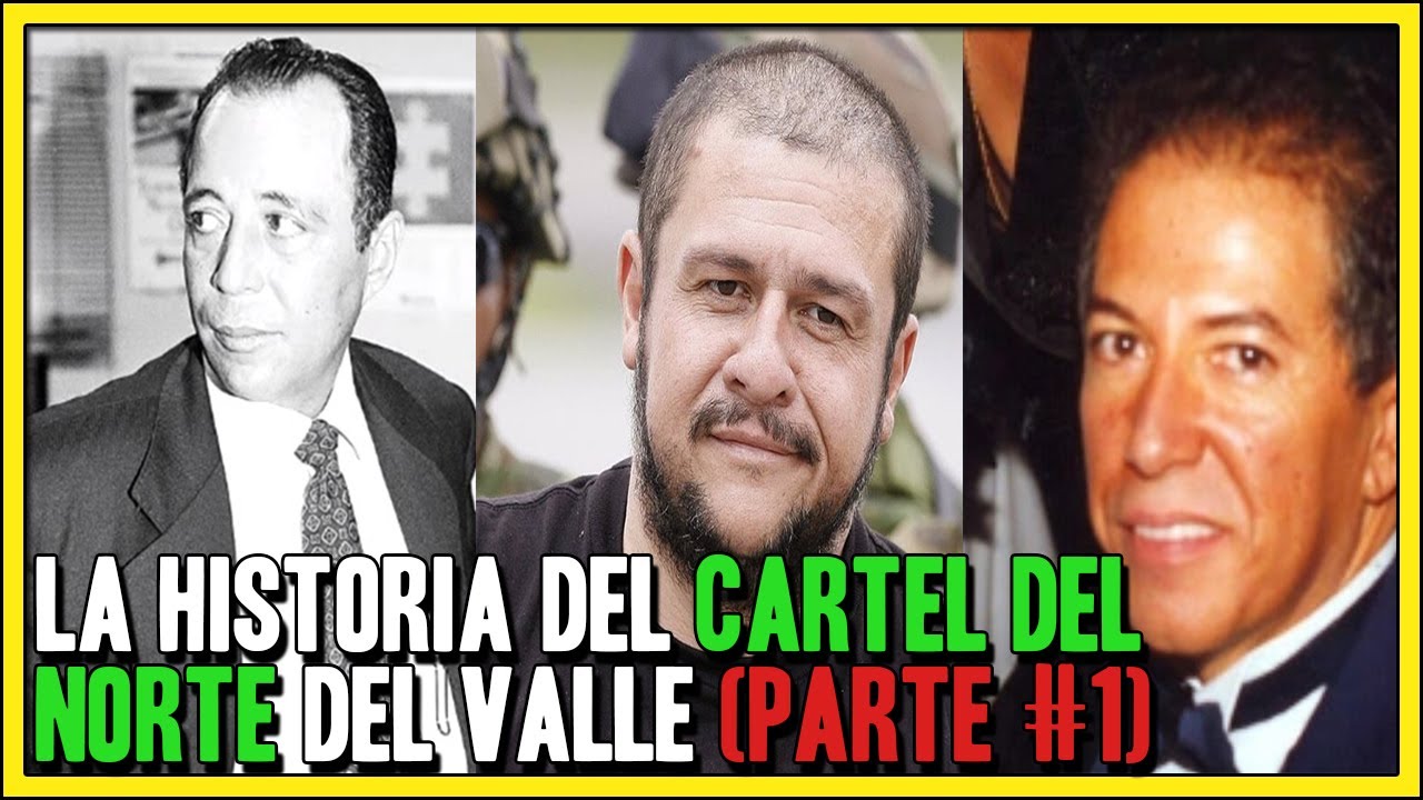 La historia del CARTEL DEL NORTE DEL VALLE (Primera Parte)