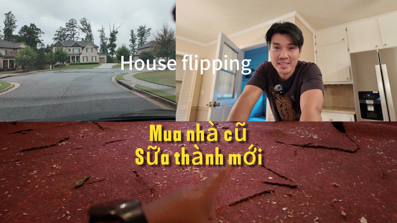 Nghề sữa nhà cũ, Biến thành mới, house flipping. Địa ốc Atlanta