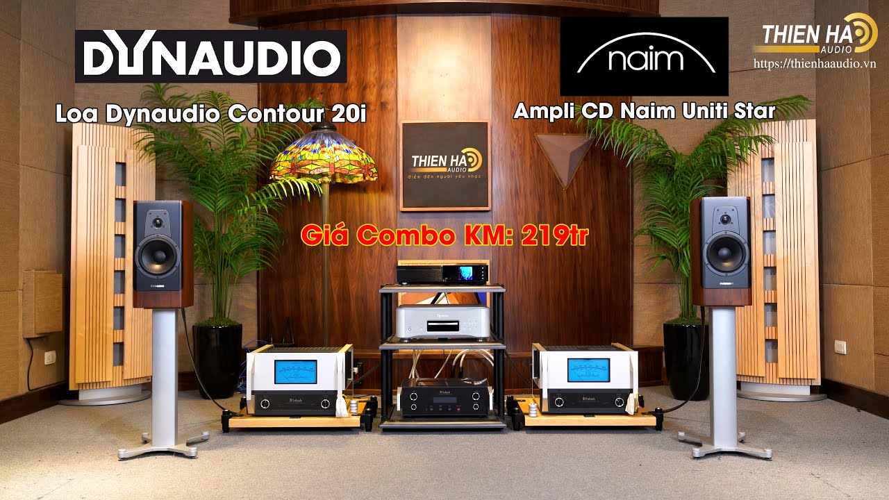 Loa Dynaudio Contour 20i + Ampli CD Naim Uniti Star - Giá Combo KM: 219tr