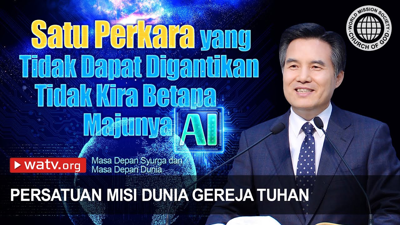 Masa Depan Syurga dan Masa Depan Dunia | Gereja Tuhan