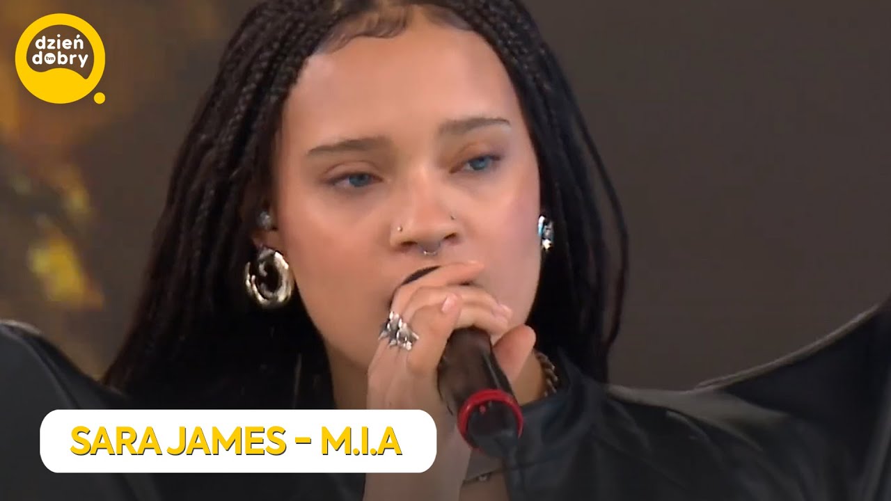 SARA JAMES - M.I.A | Dzień Dobry TVN