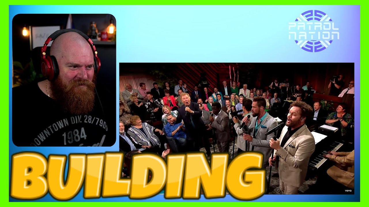 GAITHER VOCAL BAND | Working On A Building Reaction
