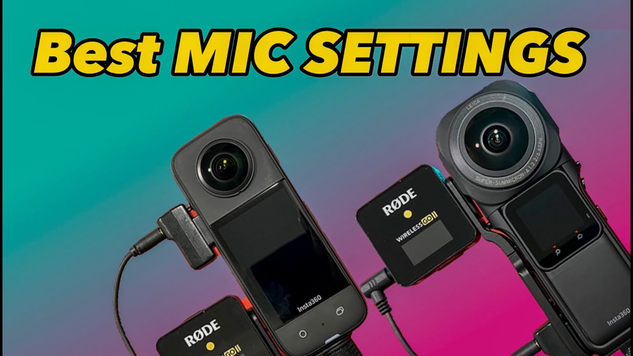 Insta360 X3 and Insta360 one RS Inch 360 BEST Mic Settings