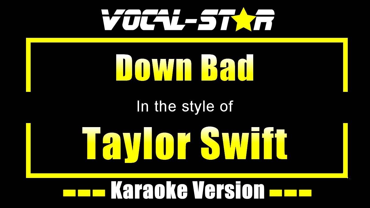 Down Bad Karaoke | Taylor Swift Karaoke Version