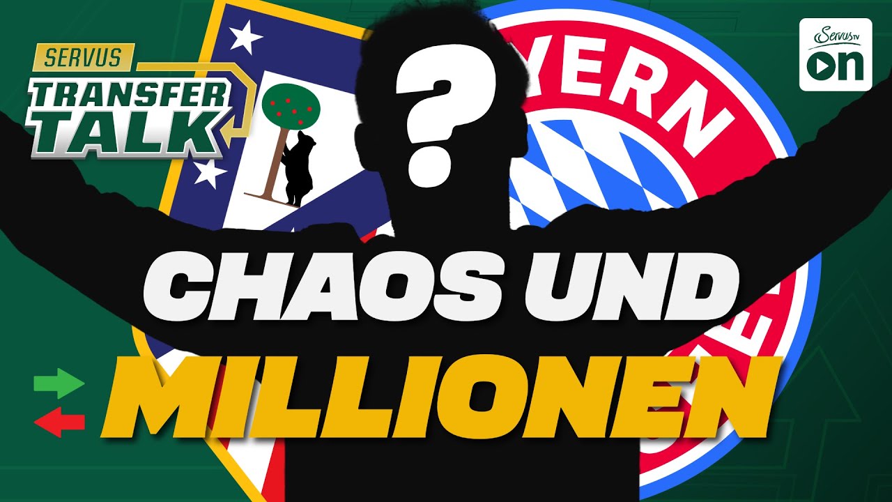 DIESER Bayern-Star vor Blitzabgang nach Madrid? | Servus Transfer Talk