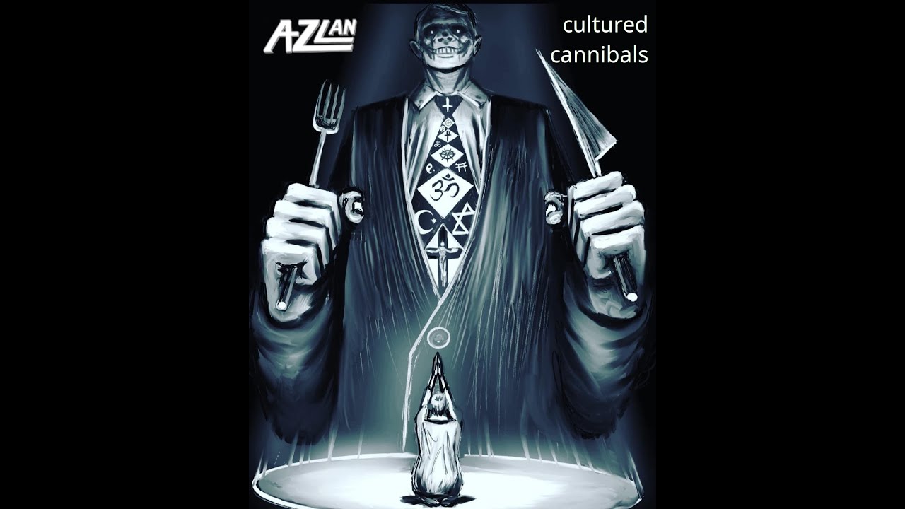 AZLAN - Cultured Cannibals (OFFICIAL LYRIC VIDEO 2021)