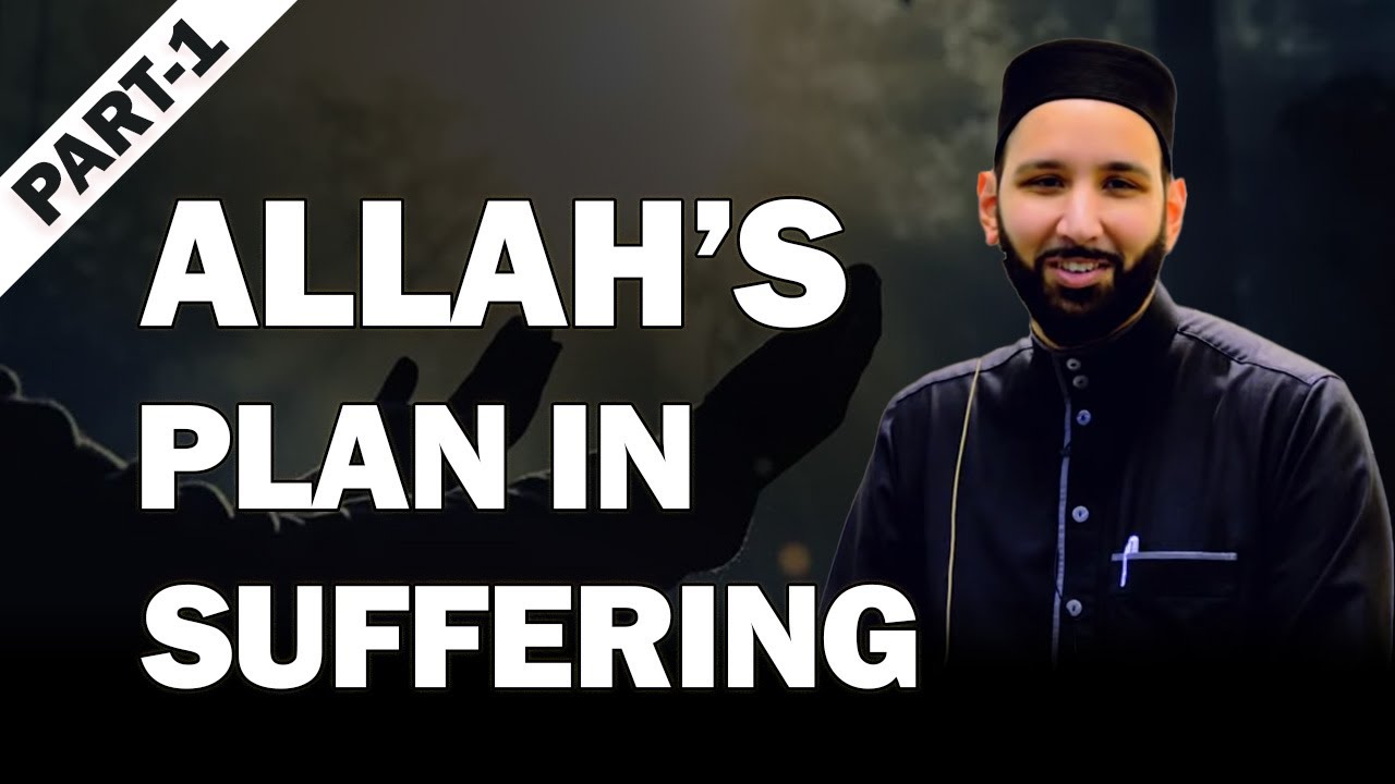 The Test of Life: Why Suffering is an Essential Part of Faith | Dr. Omar Suleiman (Part-1)