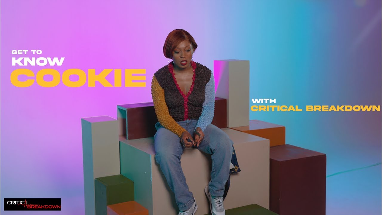 Get to know Cookie with Critical Breakdown