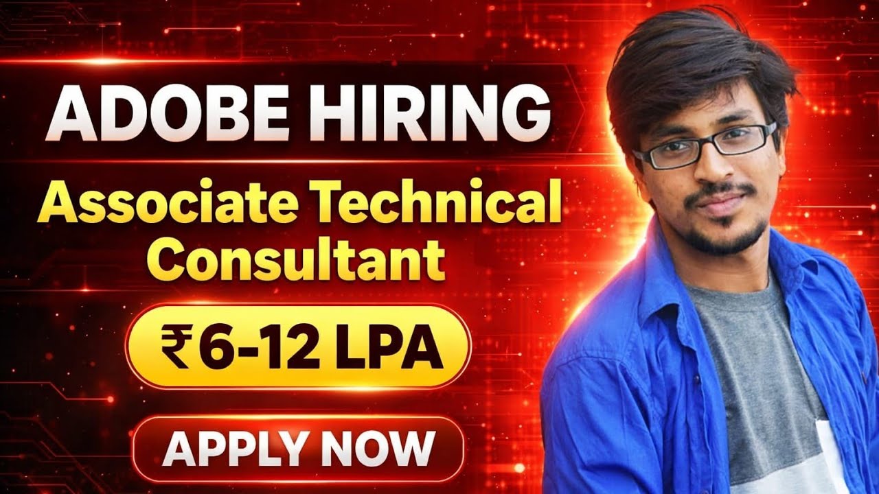 Adobe Hiring Associate Technical Consultant | Any Graduate | Salary ₹6–12 LPA | Apply Now 2026 #jobs