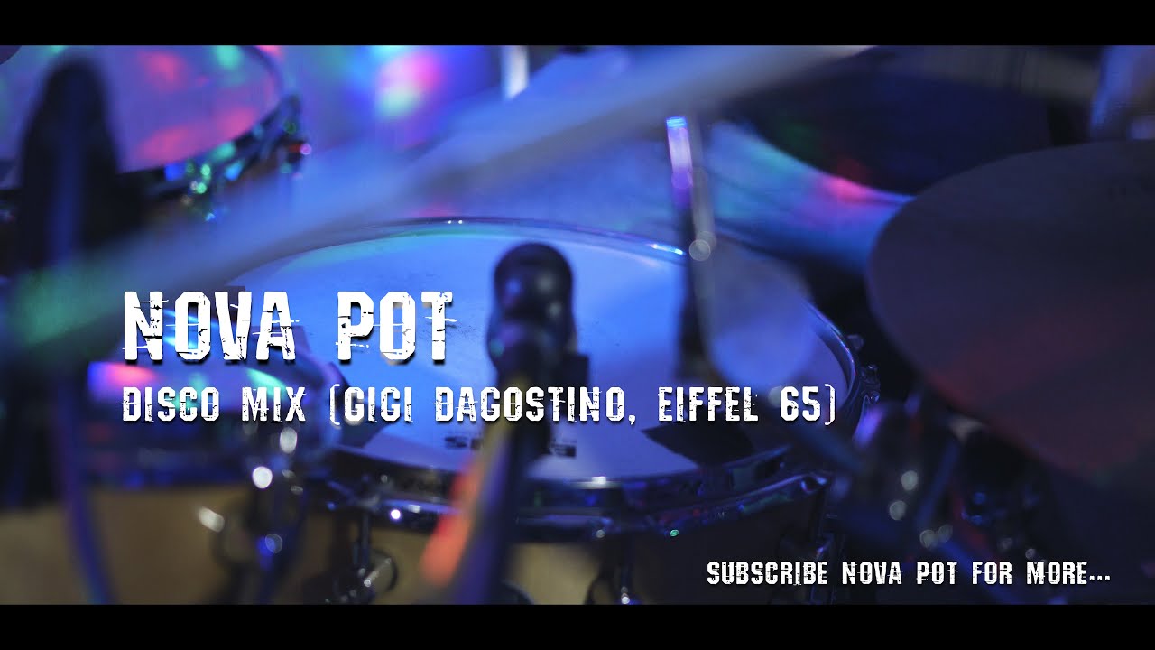 Nova Pot - Nik Kershaw & Gigi D`Agostino & Eiffel 65 & Benny Benassi