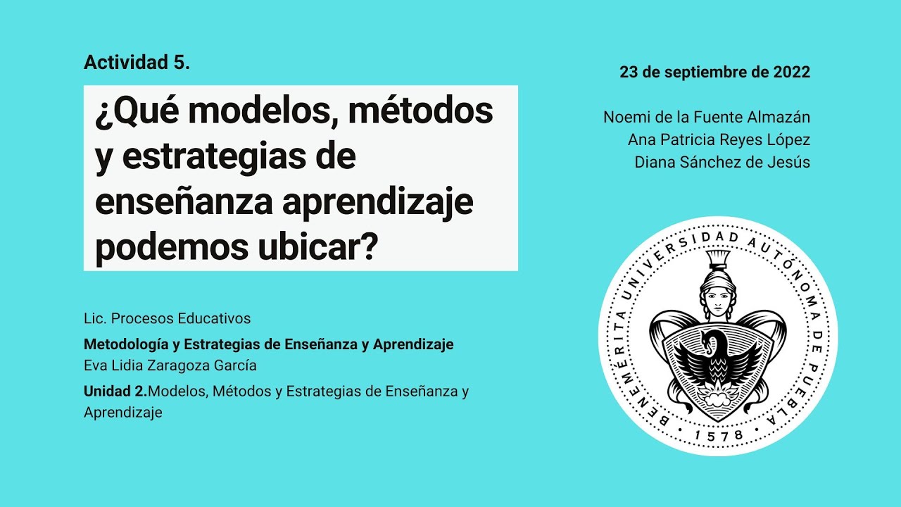 ¿Qué modelos, métodos y estrategias de enseñanza aprendizaje podemos ubicar?