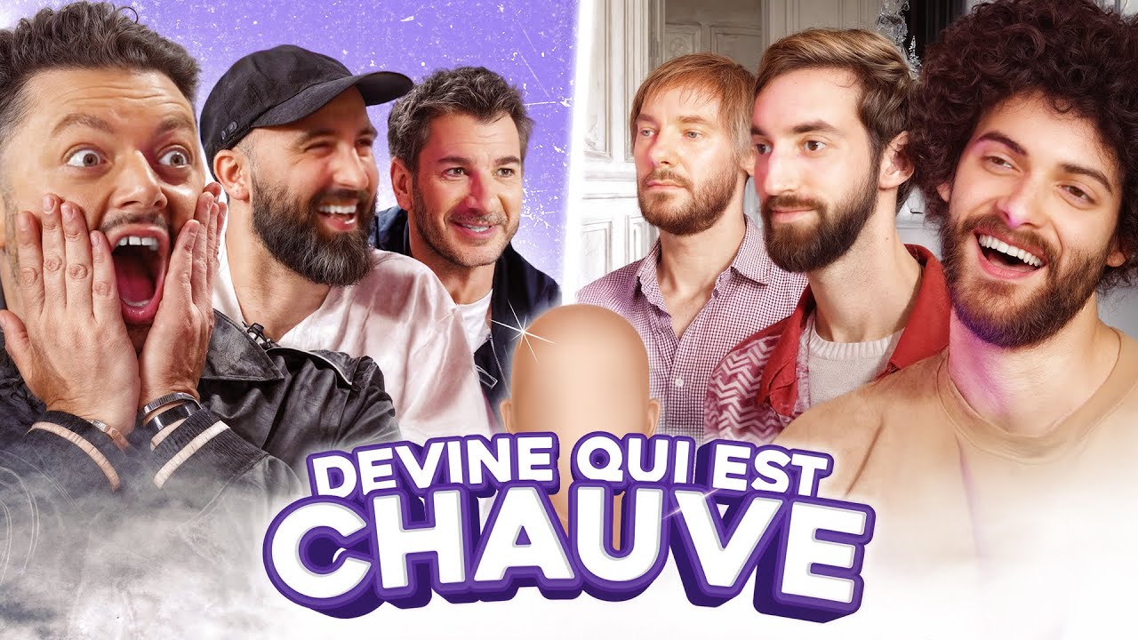 Devine qui est Chauve (feat Thomas Deseur et Michaël Youn)