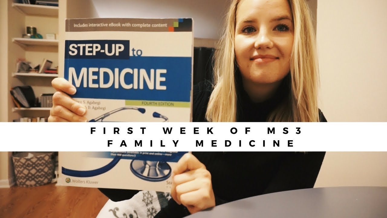 FAMILY MEDICINE ROTATION WEEK 1 OVERVIEW & RESOURCES
