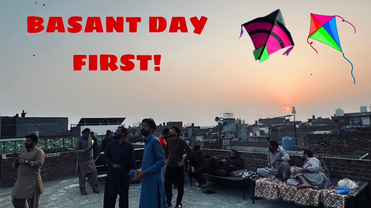 BASANT FIRST DAY! 😍🪁