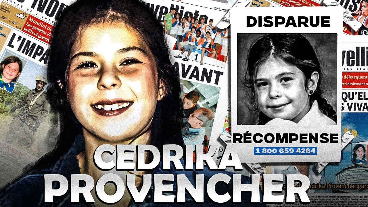 Cédrika Provencher : La plus célèbre disparition d’enfant au Québec