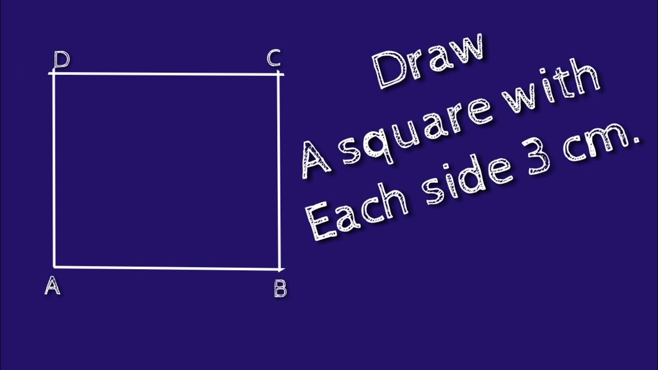How to draw a square with each side 3 cm.shsirclasses.