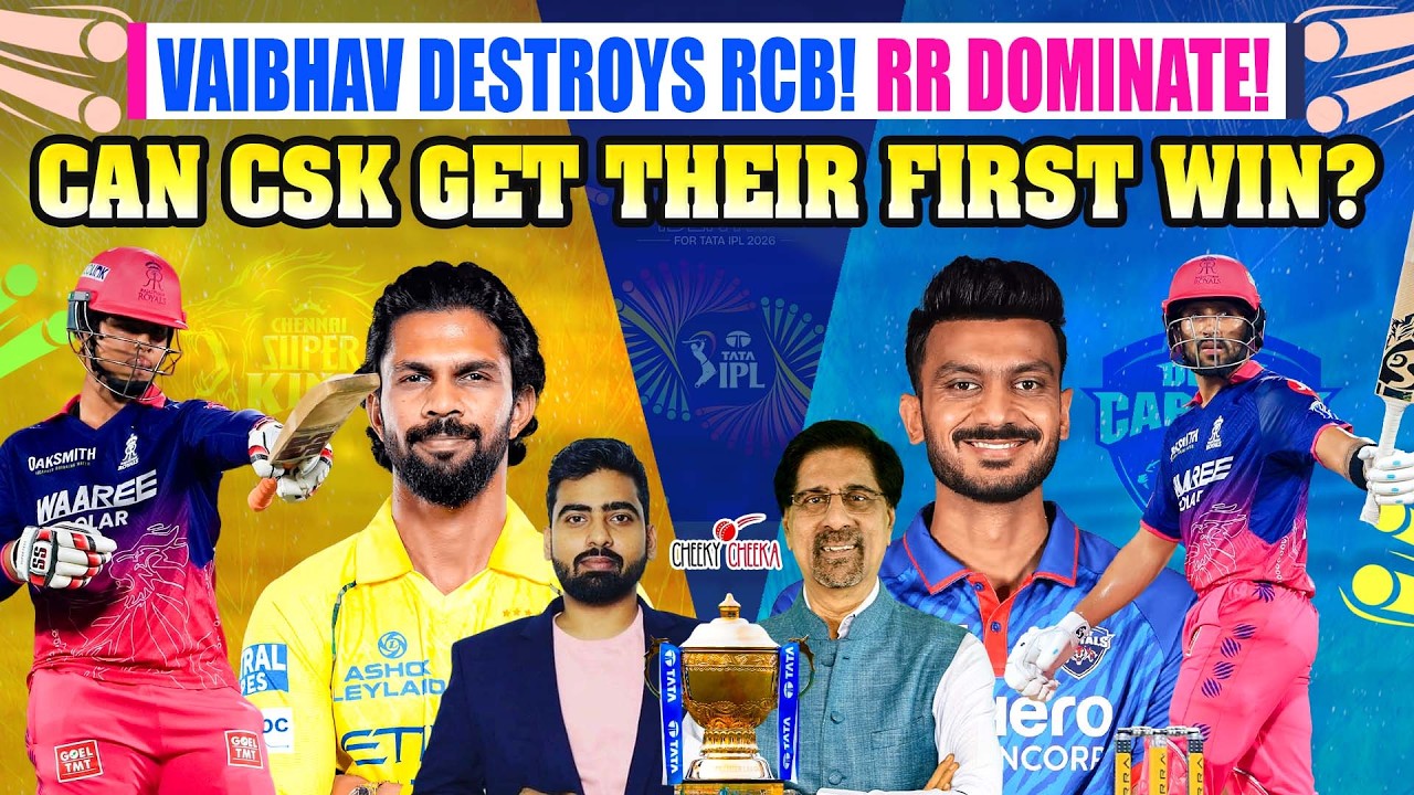VAIBHAV DESTROYS RCB!  | 💥RR DOMINATE! | CAN CSK GET THEIR FIRST WIN? | IPL 2026