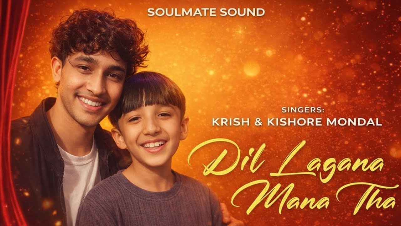 Dil Lagana Mana Tha (Remake) - Soulmate Sound | Krish & Kishore Mondal | New Viral Song 2026