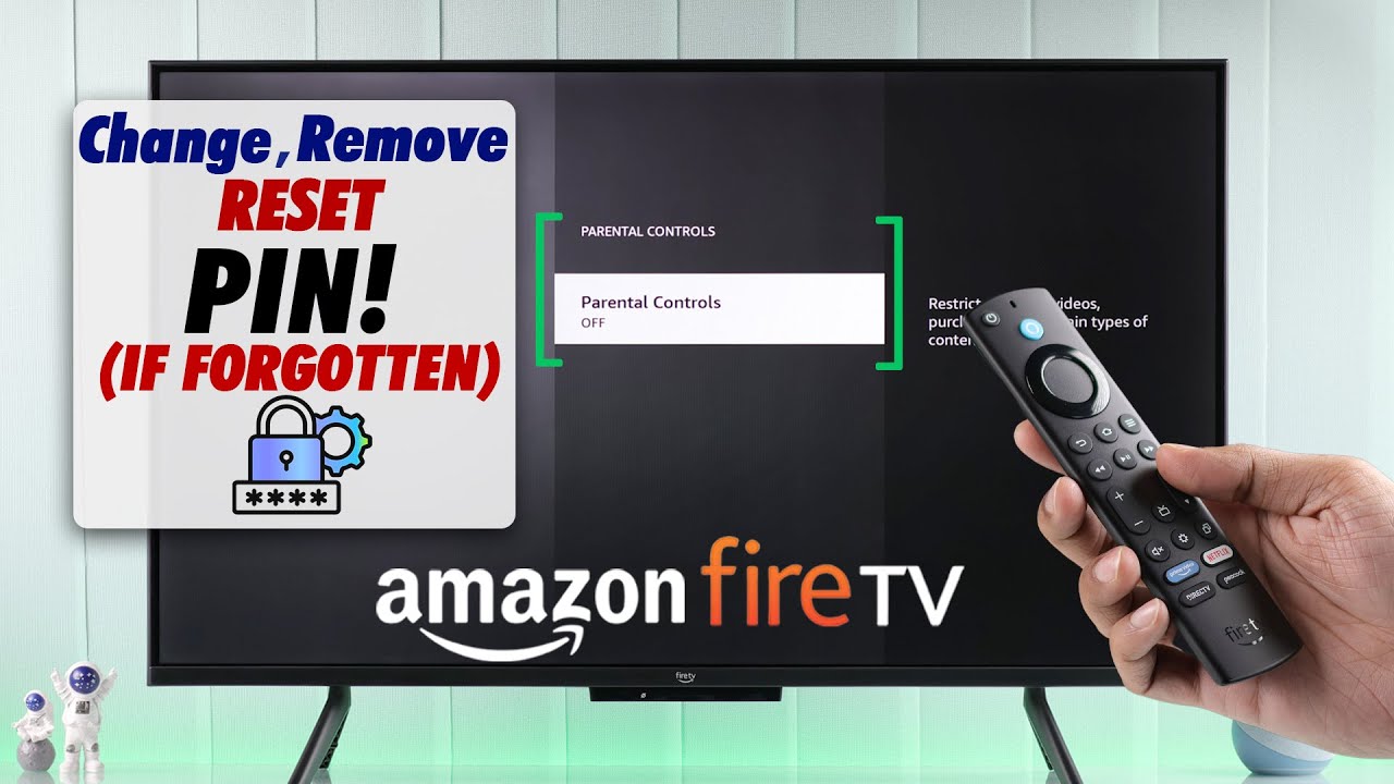 Amazon Fire TV PIN Reset: How to Delete Pin Code if Forgotten!