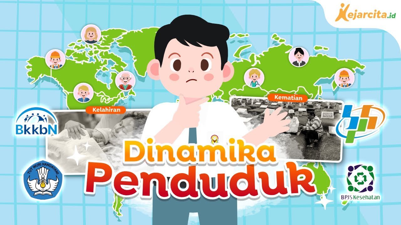 Dinamika Penduduk | Geografi SMA