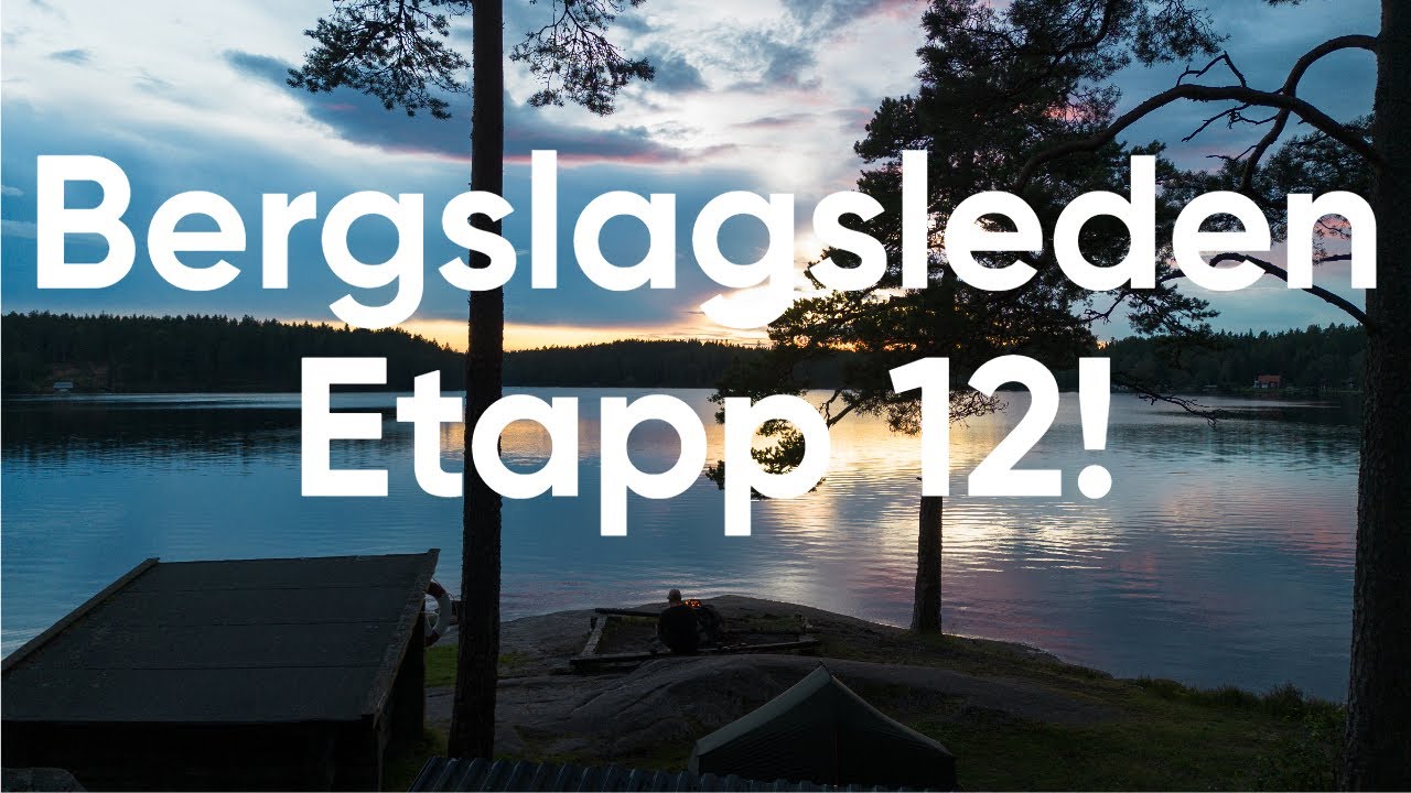 Bergslagsleden Etapp 12!