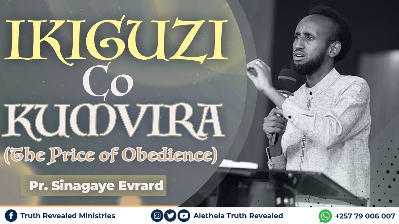 IKIGUZI CO KWUMVIRA IMANA (The Price Of Obedience To God) | Prophet Evrard SINAGAYE