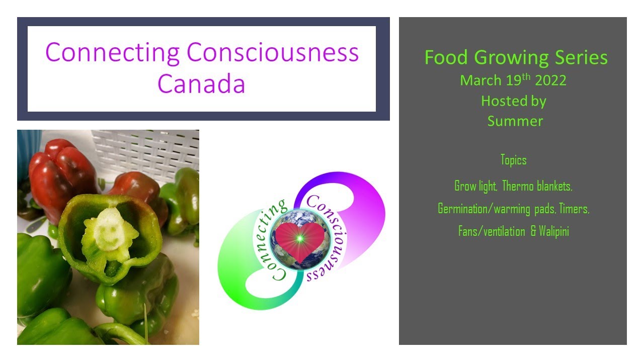 CC Canada Food Growing Series March 19th 2022
